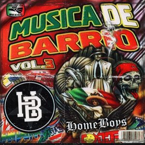 Homeboys – Musica de Barrio
